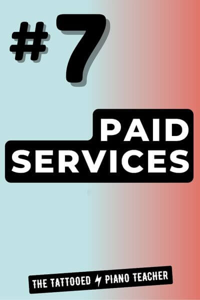 Tip #7: Find Piano Students Using Paid Online Services