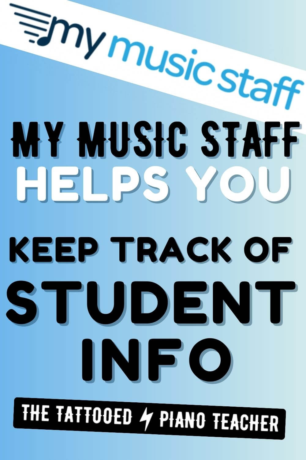 mymusicstaff. my music staff helps you keep track of student info. the tattooed piano teacher.