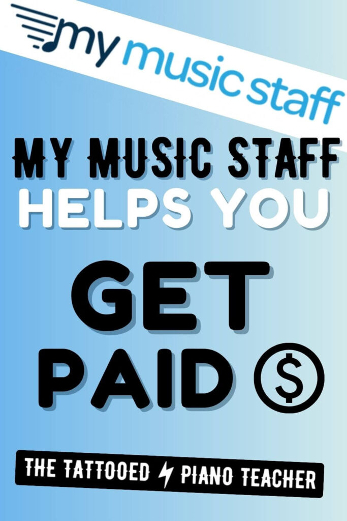 mymusicstaff. my music staff helps you get paid. the tattooed piano teacher.
