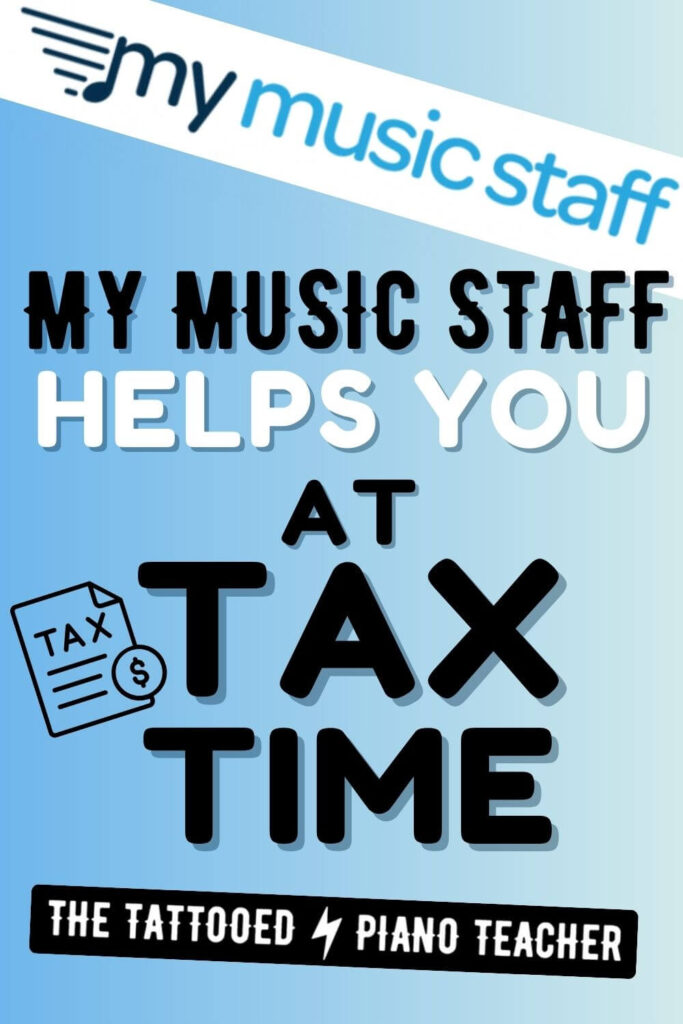 mymusicstaff. my music staff helps you at tax time. the tattooed piano teacher.