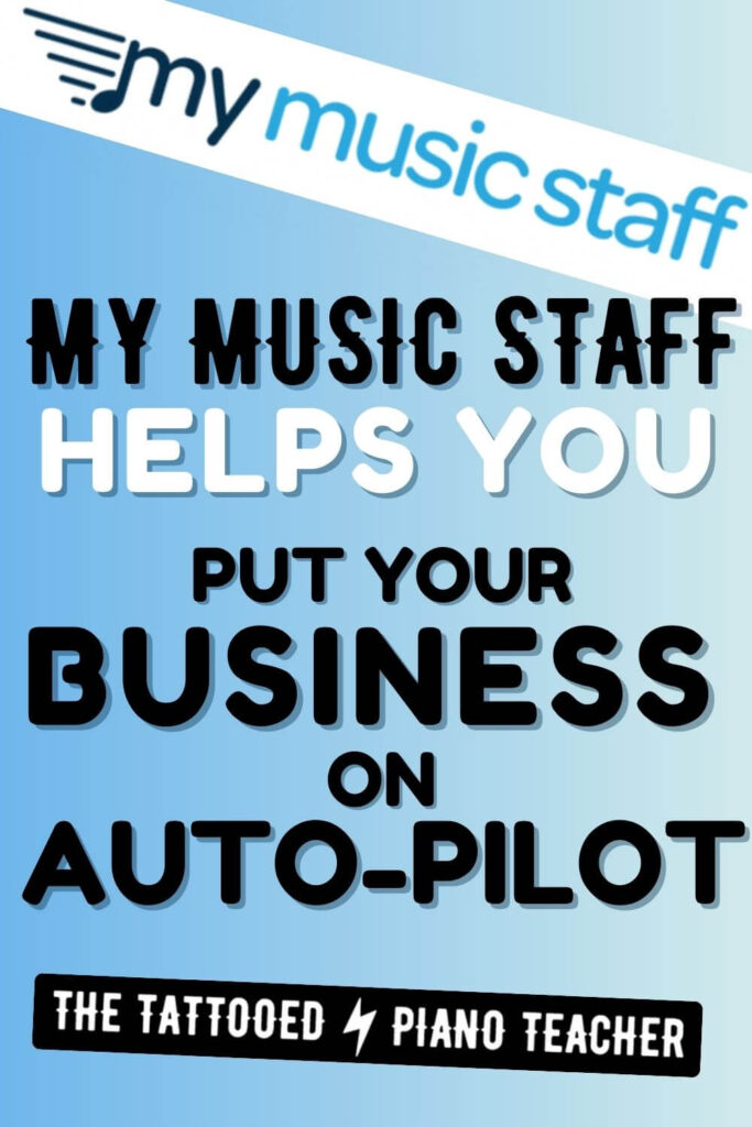mymusicstaff. my music staff helps you put your business on autopilot. the tattooed piano teacher.
