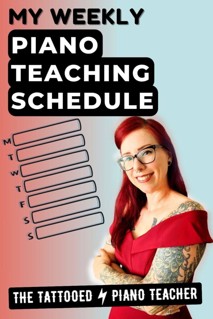 my weekly piano teaching schedule. the tattooed piano teacher stands with arms crossed next to outline of a weekly schedule.