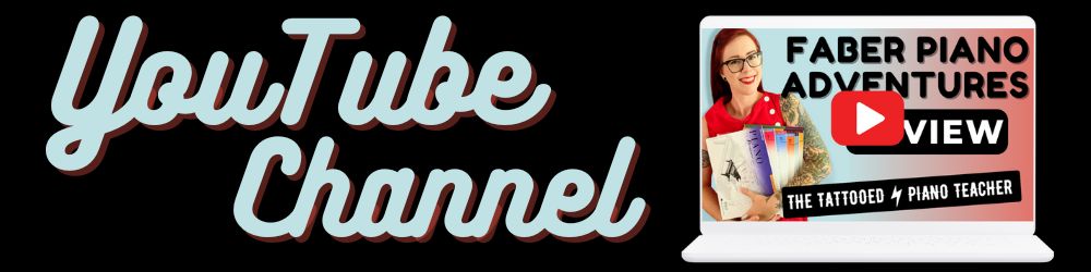 youtube channel: the tattooed piano teacher