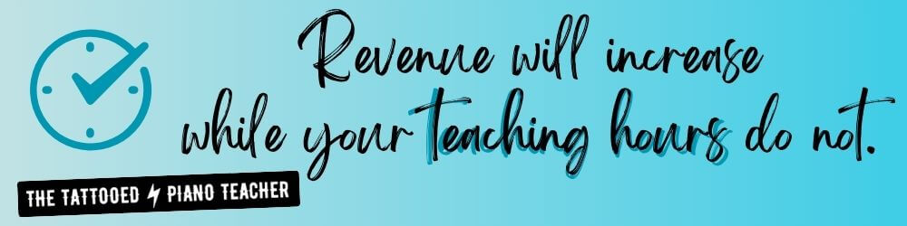 hiring another piano teacher: revenue will increase while your teaching hours do not. the tattooed piano teacher.
