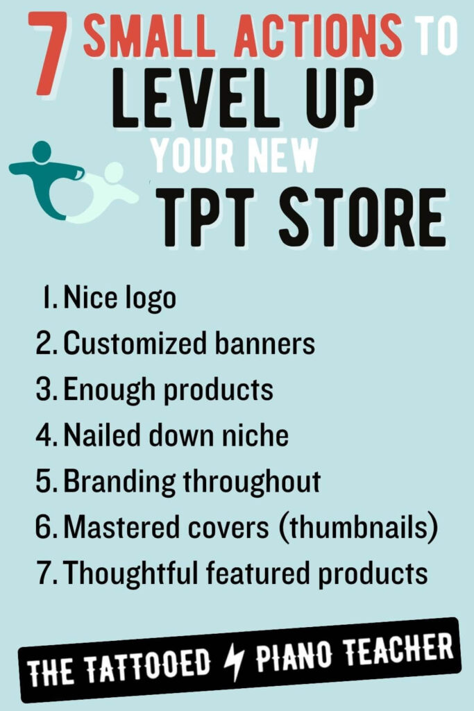 7 small actions to level up your teachers pay teachers store. the tattooed piano teacher