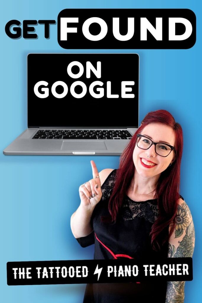 Piano Studio Website SEO. Get found on Google. the tattooed piano teacher.