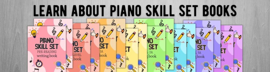 Piano Skill Set Writing and Technique Books. All levels