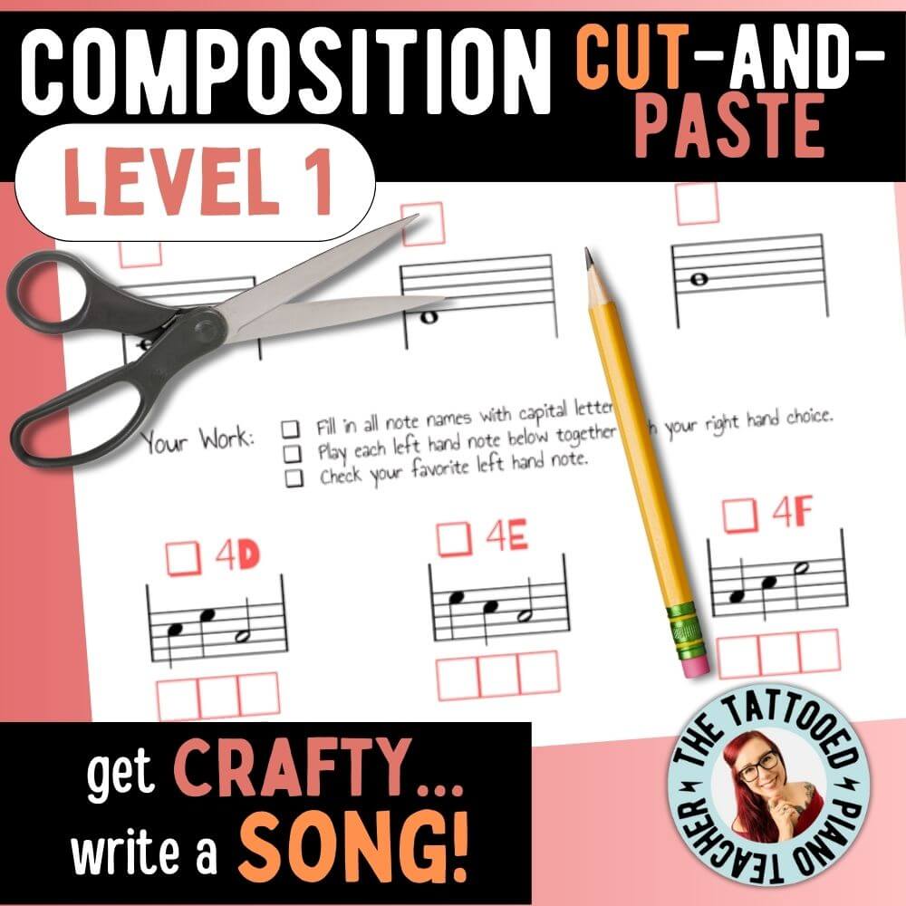 composition activity for kids piano students. cut and paste composing. get crafty, write a song! Level 1. the tattooed piano teacher