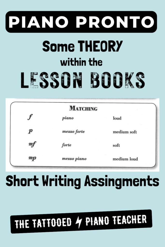 piano pronto includes some theory within the lesson books. short writing assignments. sample page from Piano Pronto Prelude page 47. the tattooed piano teacher.