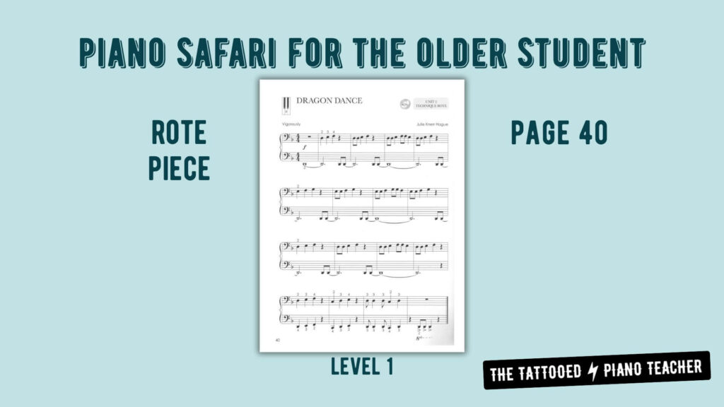 piano safari for the older student. by rote pieces. page 40 level 1 repertoire and technique book. the tattooed piano teacher.