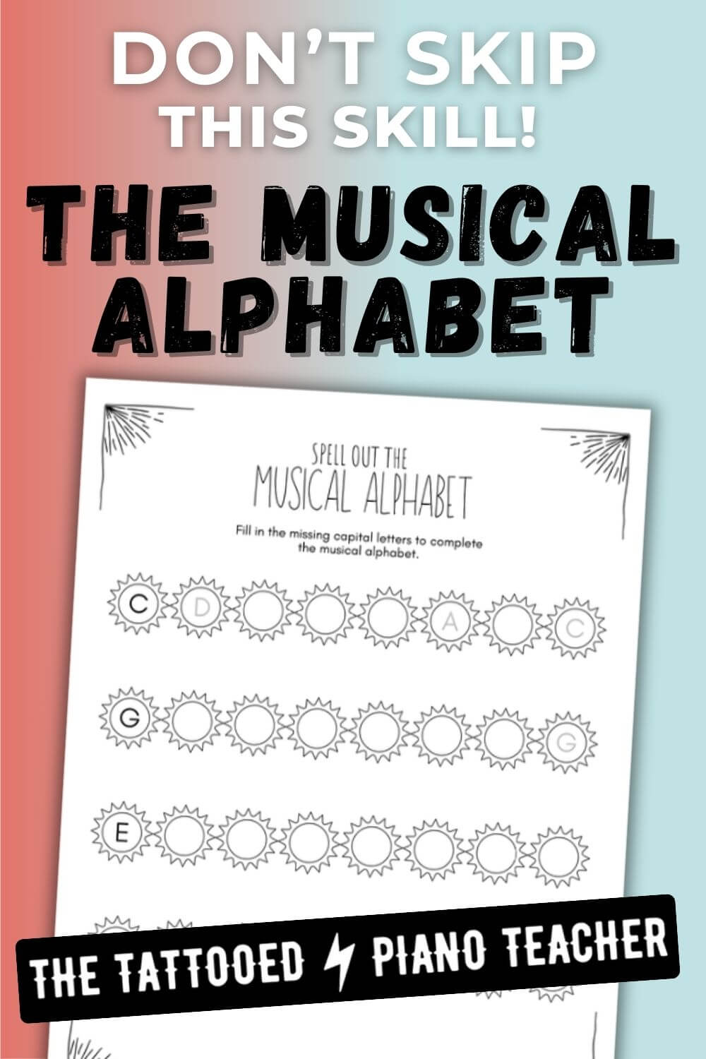 don't skip this skill! the musical alphabet. beginning piano student music alphabet worksheets for beginners. the tattooed piano teacher.