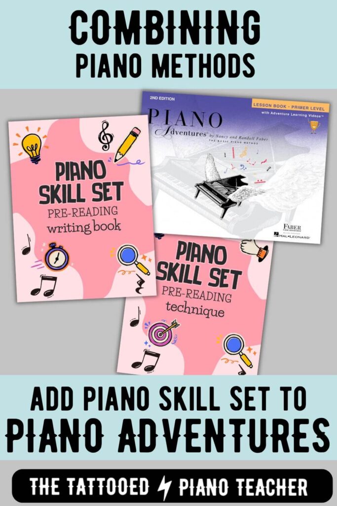 combining piano methods: add piano skill set books to piano adventures primer lesson book. the tattooed piano teacher