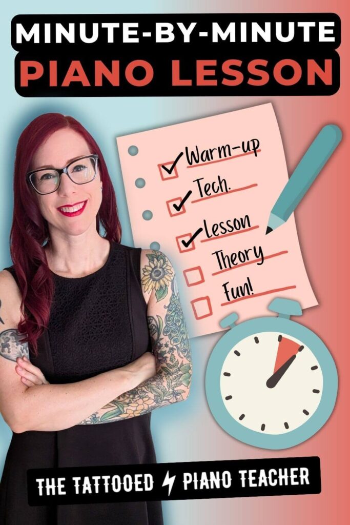 what to teach in a 30-minute piano lesson. minute-by-minute piano lesson schedule. the tattooed piano teacher