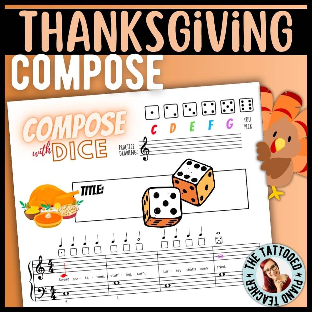 thanksgiving compose with dice. music composition activity for beginning piano students. the tattooed piano teacher