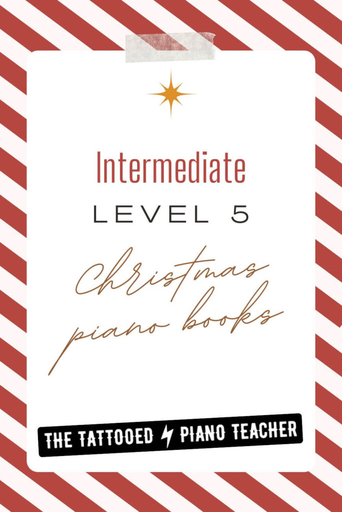 intermediate christmas piano books for students. the tattooed piano teacher