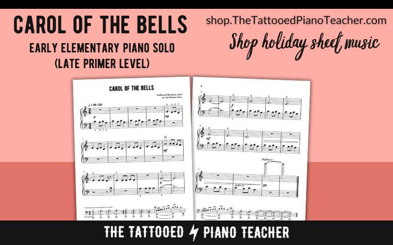 carol of the bells. christmas sheet music for beginners. the tattooed piano teacher.