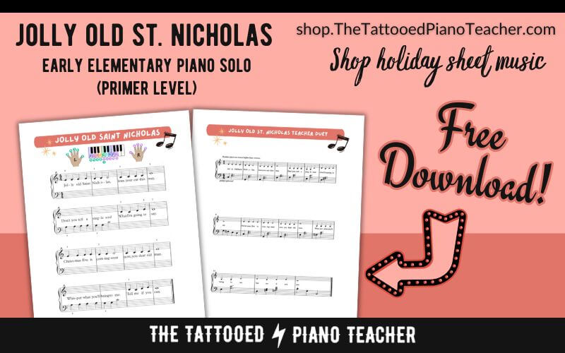 jolly old saint nicholas primer beginner piano solo. christmas sheet music for beginners. free pdf download. the tattooed piano teacher