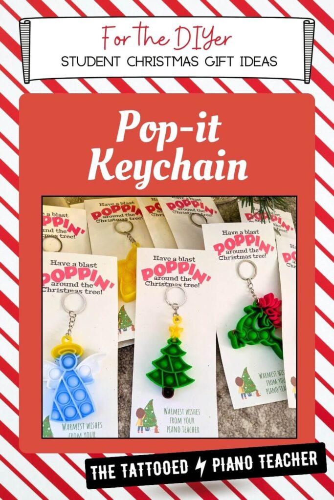 popping toy keychain christmas gifts for piano students. the tattooed piano teacher