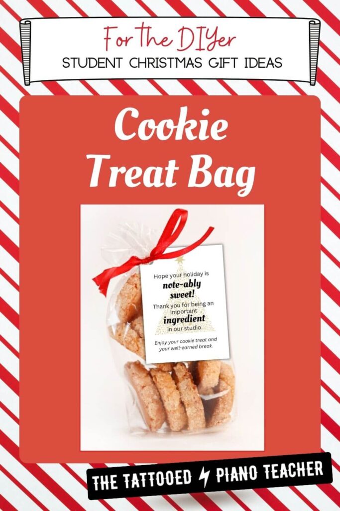 cookie treat bag christmas gifts for piano students. the tattooed piano teacher