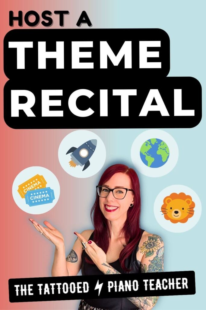 Host a themed piano recital. Piano teacher tips. the tattooed piano teacher.