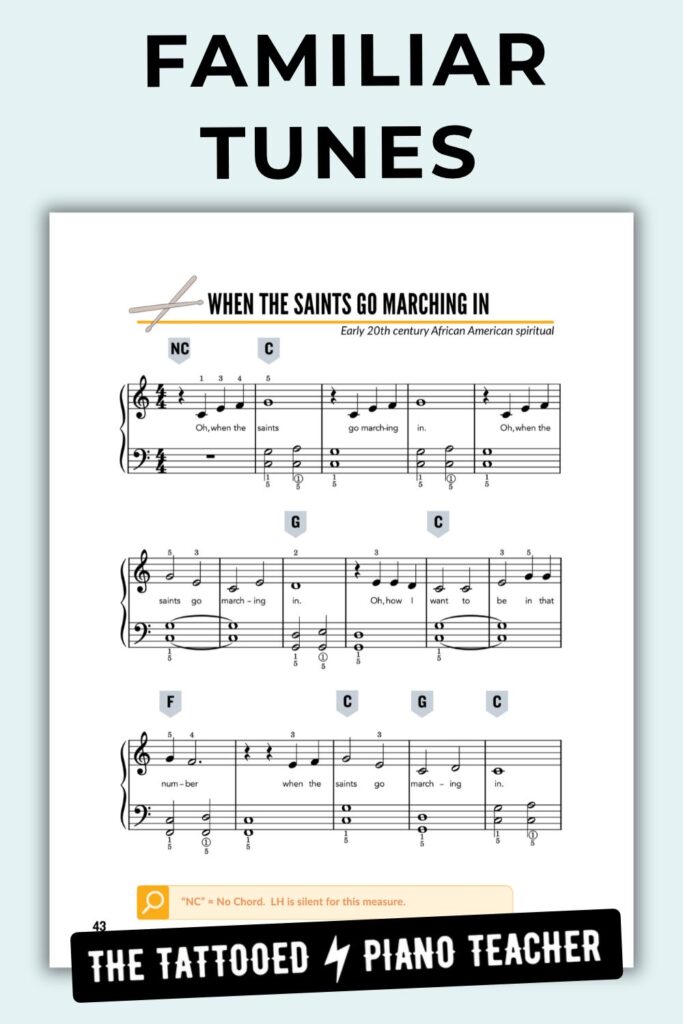 familiar tunes are included. classical and folk songs as lead sheets for beginners piano students. when the saints go marching in. the tattooed piano teacher
